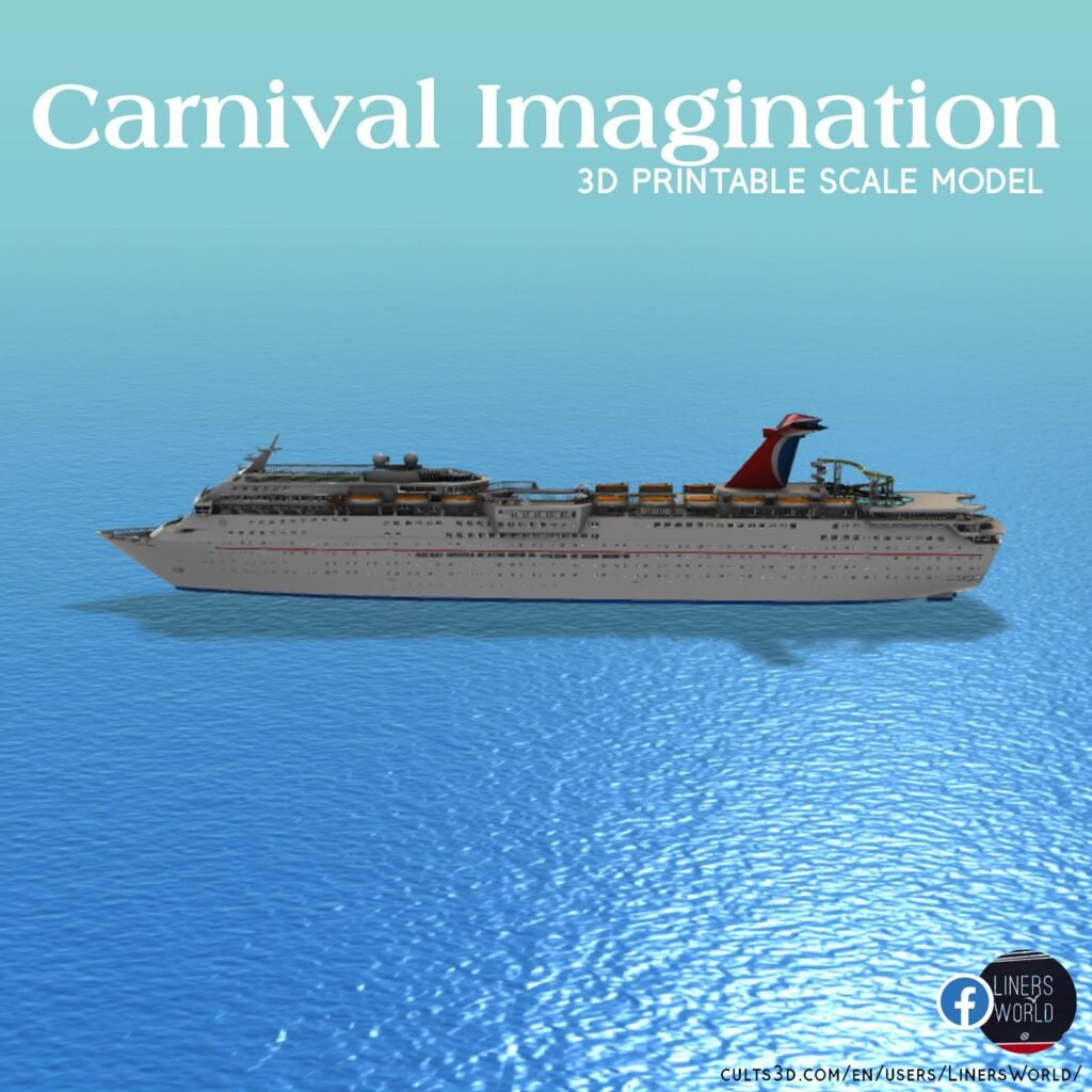 CARNIVAL IMAGINATION cruise ship 3d printable model