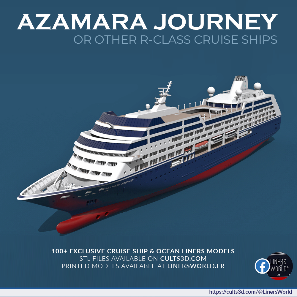 AZAMARA JOURNEY / R-Class cruise ship print ready model